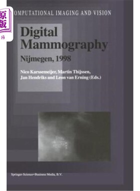 海外直订医药图书Digital Mammography: Nijmegen, 1998 数字乳房x线摄影:Nijmegen, 1998