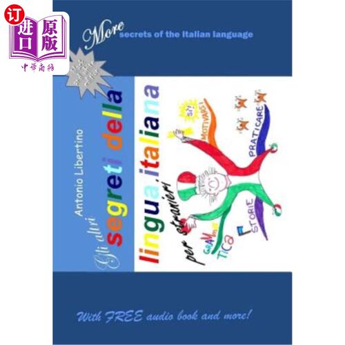 海外直订Gli altri segreti della lingua italiana per stranieri: More secrets of the Itali 其他外国人的意大利语秘密: