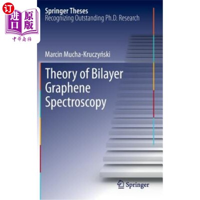 海外直订Theory of Bilayer Graphene Spectroscopy 双层石墨烯光谱理论