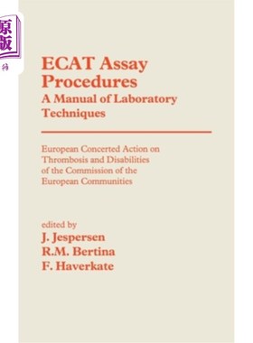 海外直订医药图书Ecat Assay Procedures. a Manual of Laboratory Techniques: European Concerted Act 猫化验程序。《实验