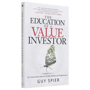 预售 价值投资者的教育 与巴菲特共进午餐时我顿悟到的5个真理 英文原版 The Education of a Value Investor 盖伊斯皮尔 中商原版