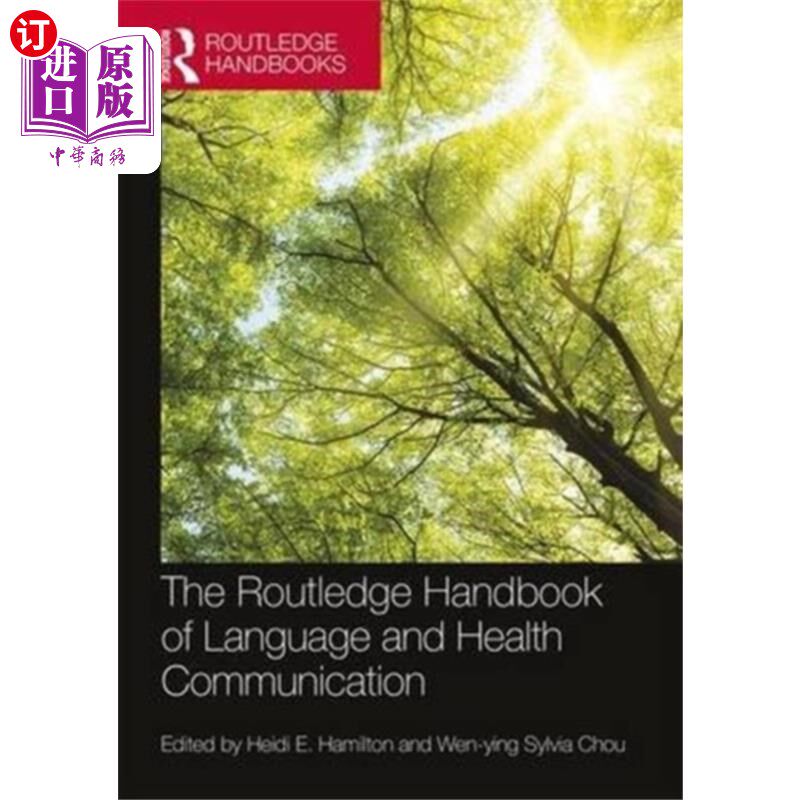 海外直订Routledge Handbook of  Language and Health Commu... 《劳特利奇语言与健康沟通手册》