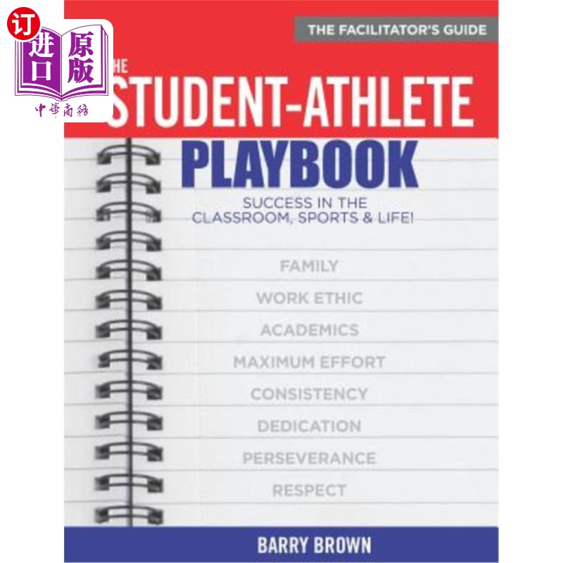 海外直订The Student-Athlete Playbook: The Facilitator's Guide 学生运动员手册：建导师指南