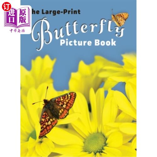海外直订The Large-Print Butterfly Picture Book 大字体蝴蝶图画书