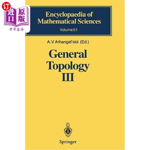 海外直订General Topology III: Paracompactness, Function Spaces, Descriptive Theory 一般拓扑3:仿紧性，函数空间，描述