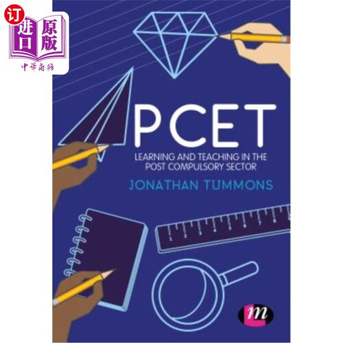 海外直订Pcet: Learning and Teaching in the Post Compulsory Sector Pcet: Post Compulsory Sector的学习与教学