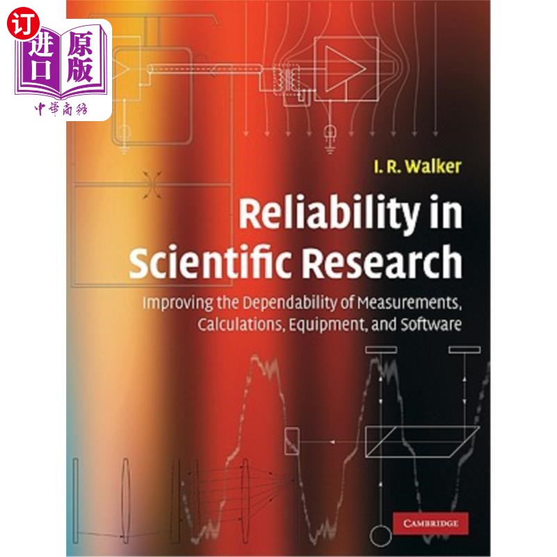 海外直订Reliability in Scientific Research 科研可靠性：提高测量、计算、设备和软件的可靠性