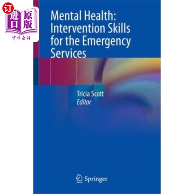海外直订医药图书Mental Health: Intervention Skills for the Emerg... 心理健康:紧急服务的干预技能