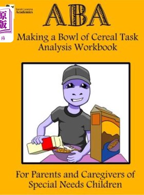 海外直订ABA Making a Bowl of Cereal Task Analysis Workbook ABA制作一碗麦片任务分析工作手册