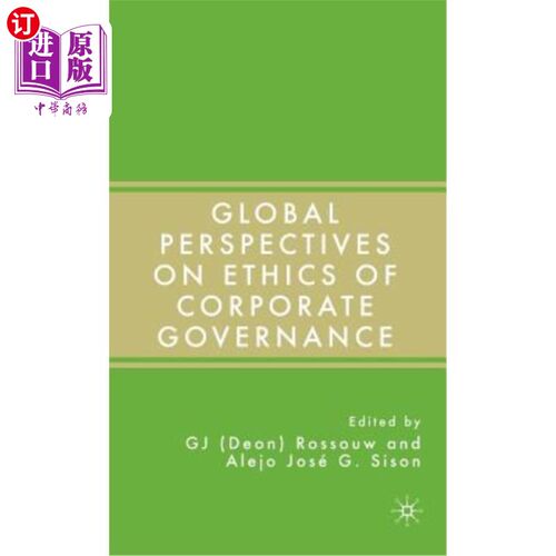 海外直订Global Perspectives on Ethics of Corporate Governance 公司治理伦理的全球视角