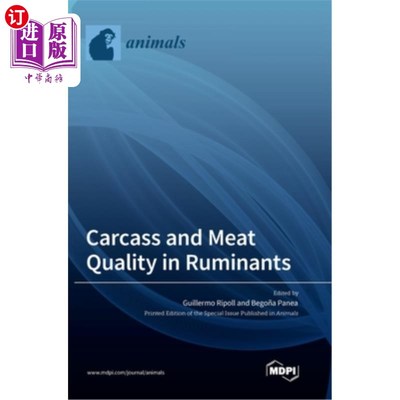 海外直订Carcass and Meat Quality in Ruminants 反刍动物的胴体和肉质