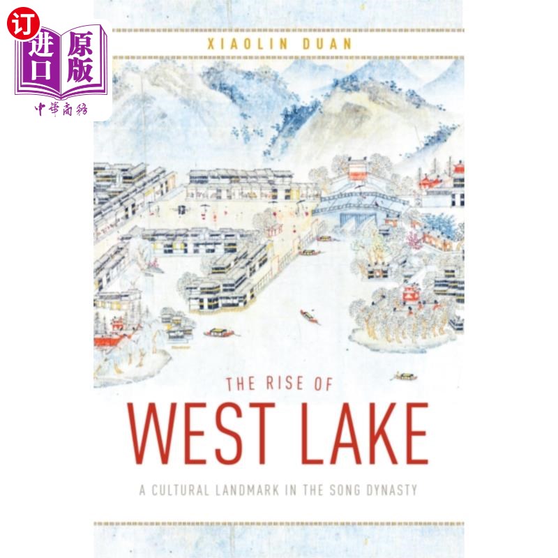 海外直订Rise of West Lake 西湖的崛起