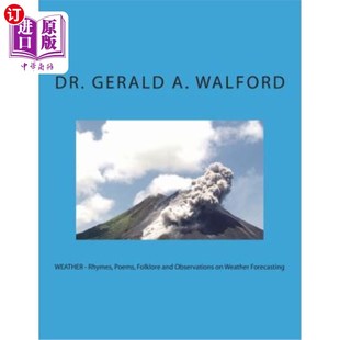 Forecasting Observations Rhymes 海外直订WEATHER 民俗学与气象观测 and Folklore 诗词 风韵 Weather Poems