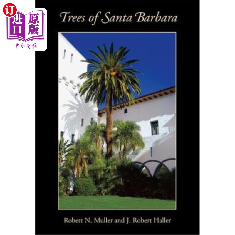 海外直订Trees of Santa Barbara 圣巴巴拉之树