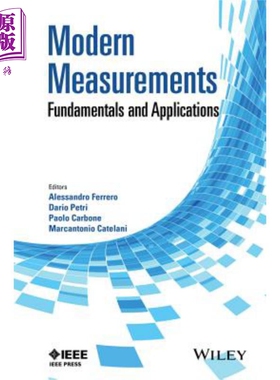 现代测量 基础与应用 Modern Measurements : Fundamentals and Applications 英文原版 Alessandro Ferrero【中商原版】Wile