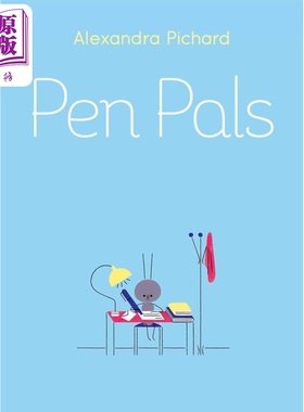 笔友 Pen Pals 英文原版 儿童绘本故事图画书 动物友谊故事书 精装 进口童书读物 4-7岁 Alexandra Pichard【中商原版】