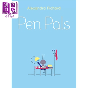 笔友 Pen Pals 英文原版 儿童绘本故事图画书 动物友谊故事书 精装 进口童书读物 4-7岁 Alexandra Pichard【中商原版】