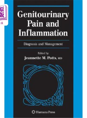 海外直订医药图书Genitourinary Pain and Inflammation:: Diagnosis and Management 泌尿生殖系统疼痛和炎症:诊断和处理