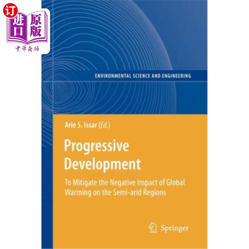海外直订Progressive Development: To Mitigate the Negative Impact of Global Warming on th 渐进式发展：缓解全球变暖对