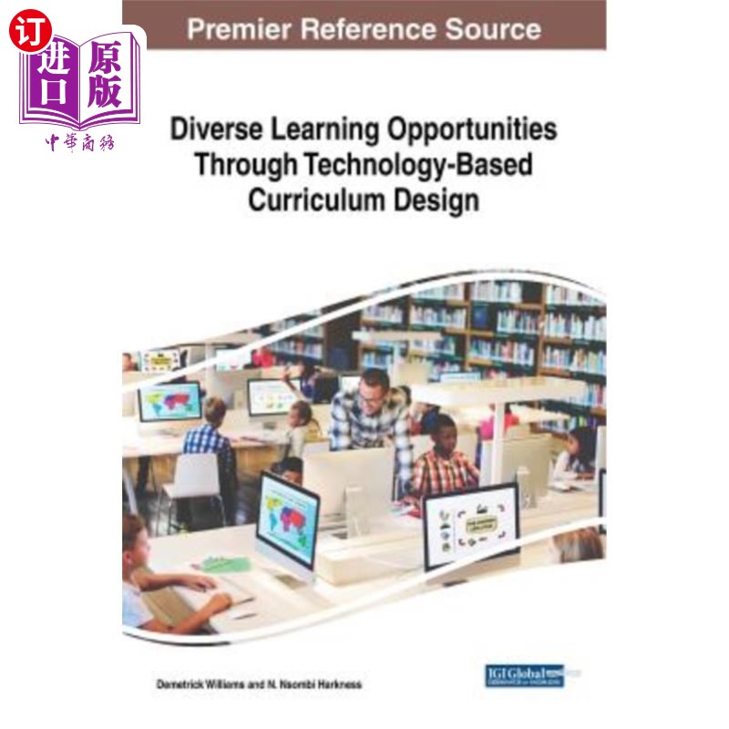 海外直订Diverse Learning Opportunities Through Technology-Based Curriculum Design 通过基于技术的课程设计提供多样化图片