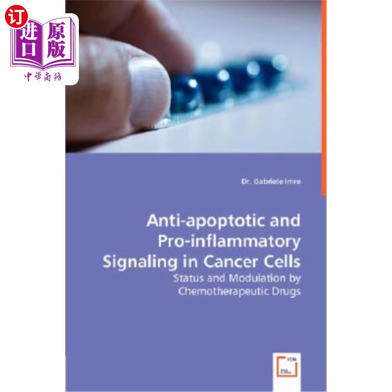 海外直订医药图书Anti-apoptotic and Pro-inflammatory Signaling in Cancer Cells - Status and Modul