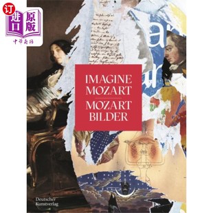 想象莫扎特 海外直订德语 BILDER MOZART 莫扎特画 IMAGINE
