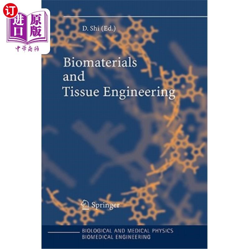 海外直订Biomaterials and Tissue Engineering 生物材料与组织工程“，