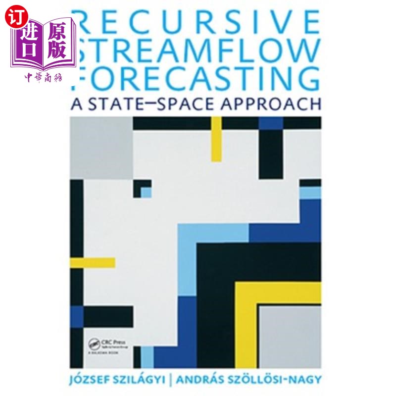 海外直订Recursive Streamflow Forecasting: A State Space Approach 递归流预测:一种状态空间方法