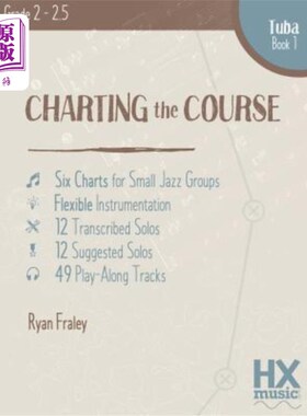 海外直订Charting the Course, Tuba Book 1 绘制航向，大号书1