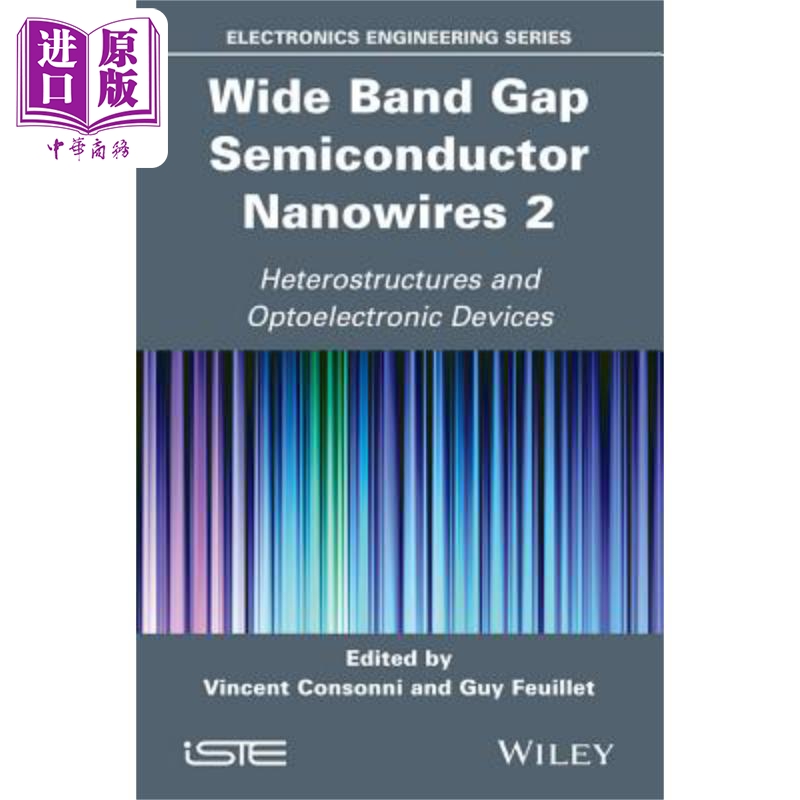 现货光学设备宽能带隙半导体纳米线 Wide Band Gap Semiconductor Nanowires For Optical Devices Vincent Consonni�