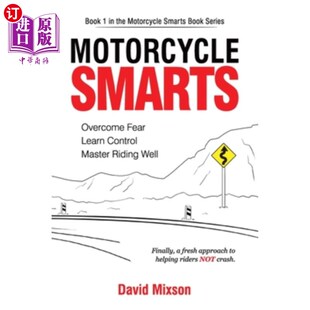 海外直订Motorcycle 掌握骑好 克服恐惧 Control Fear 学会控制 Riding Overcome Well 摩托车智慧 Master Smarts Learn