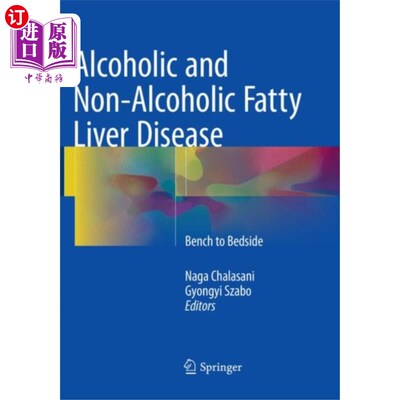 海外直订医药图书Alcoholic and Non-Alcoholic Fatty Liver Disease 酒精性和非酒精性脂肪性肝病