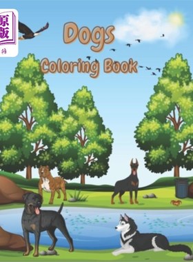 海外直订Dogs Coloring Book: 40 motifs on 80 pages 狗狗涂色书:40个主题，80页