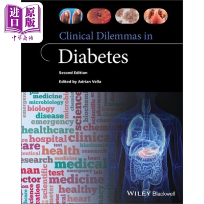 预售 糖尿病的临床困境 第2版 Clinical Dilemmas In Diabetes 2E Adrian Vella 英文原版 中商原版
