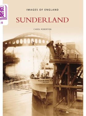海外直订Sunderland: Images of England 桑德兰
