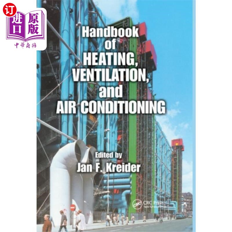 海外直订Handbook of Heating, Ventilation, and Air Condit... 采暖、通风和空调手册