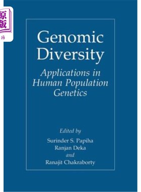 海外直订Genomic Diversity: Applications in Human Population Genetics 基因组多样性：在人类群体遗传学中的应用