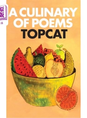 海外直订A Culinary of Poems 诗歌的烹饪