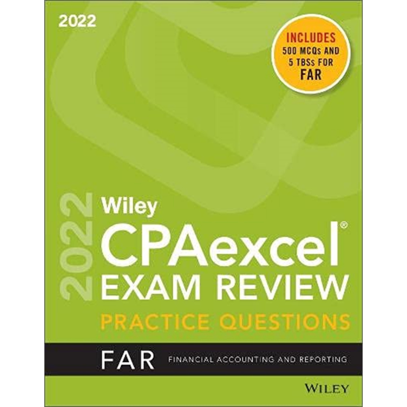 预售 Wiley Cpaexcel 2022实践题 财务会计和报告 英文原版 Cpaexcel Exam Review 2022 Practice Questions 会计【中商原版】
