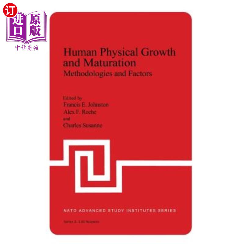 海外直订医药图书Human Physical Growth and Maturation: Methodologies and Factors 人的身体生长和成熟:方法和因素