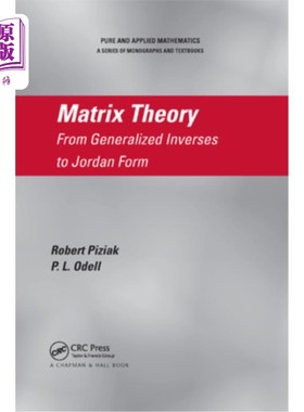 海外直订Matrix Theory: From Generalized Inverses to Jordan Form 矩阵理论:从广义逆到Jordan形式