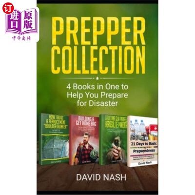 海外直订医药图书Prepper Collection: 4 Books in one to Help You Prepare for Disaster Prepper系列：集4本书于一身，帮