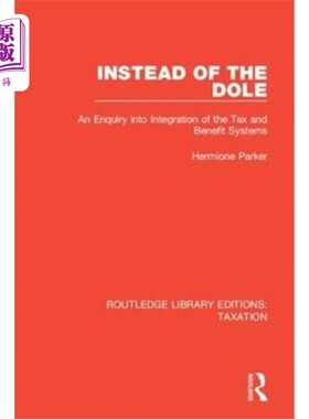 海外直订Instead of the Dole 而不是失业救济金
