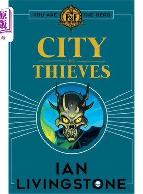 海外直订Fighting Fantasy: City of Thieves 《战斗幻想:盗贼之城