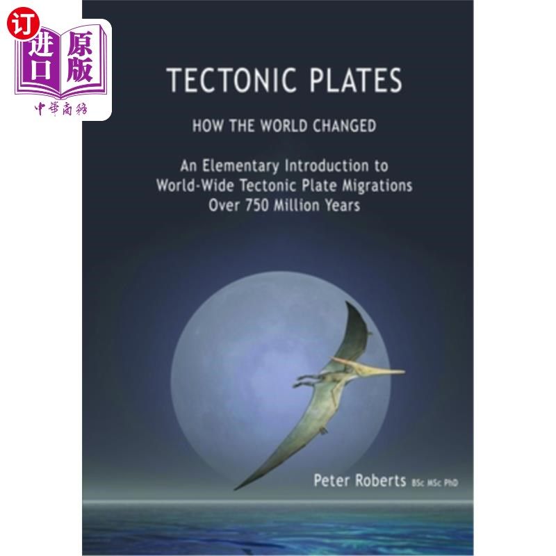 海外直订tectonic plates - how the world changed 构造板块-世界
