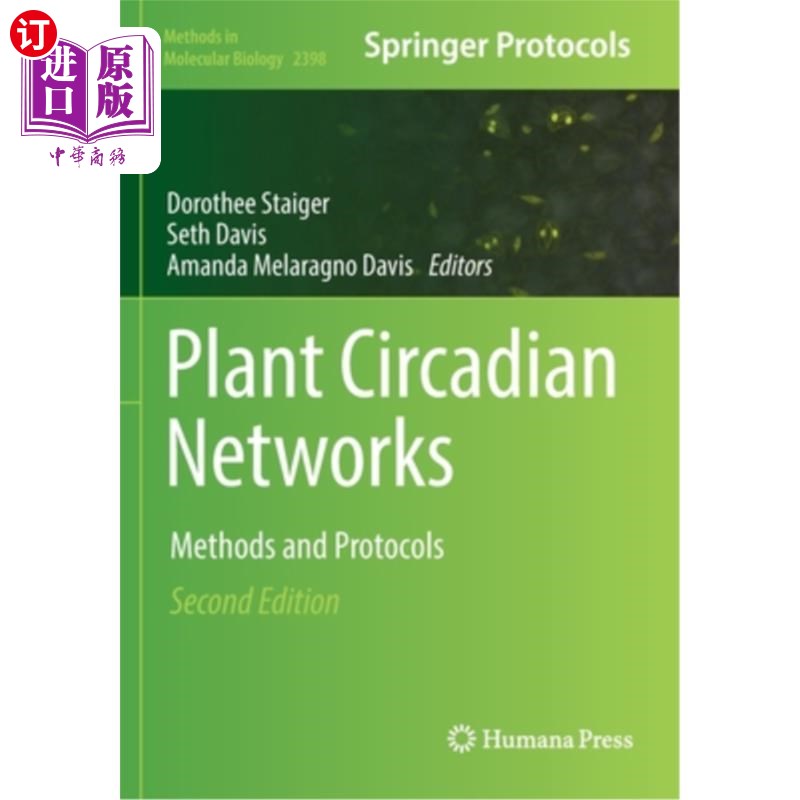 海外直订Plant Circadian Networks: Methods and Protocols 植物昼夜节律:方法和协议
