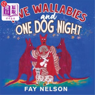 Wallabies Night and Dog 五只小袋鼠和一只狗之夜 One 海外直订Five
