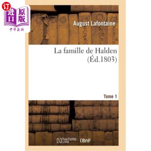 海外直订法语 La Famille de Halden. Tome 1 哈尔登一家。把1