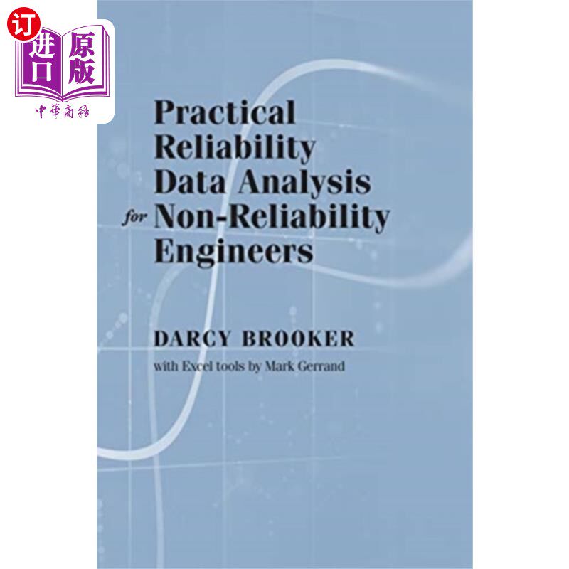 海外直订Practical Reliability Data Analysis for Non-Reli... 面向非可靠性工程师的实用可靠性数据分析