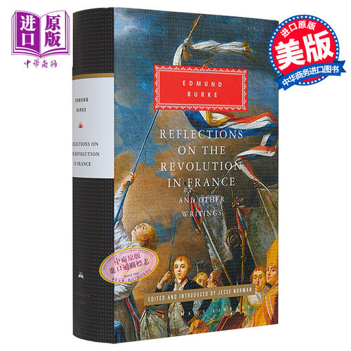 法国革命论 Everymans Library Reflections on the Revolution in France Other Writings 英文原版 Edmund Burke【中商原版